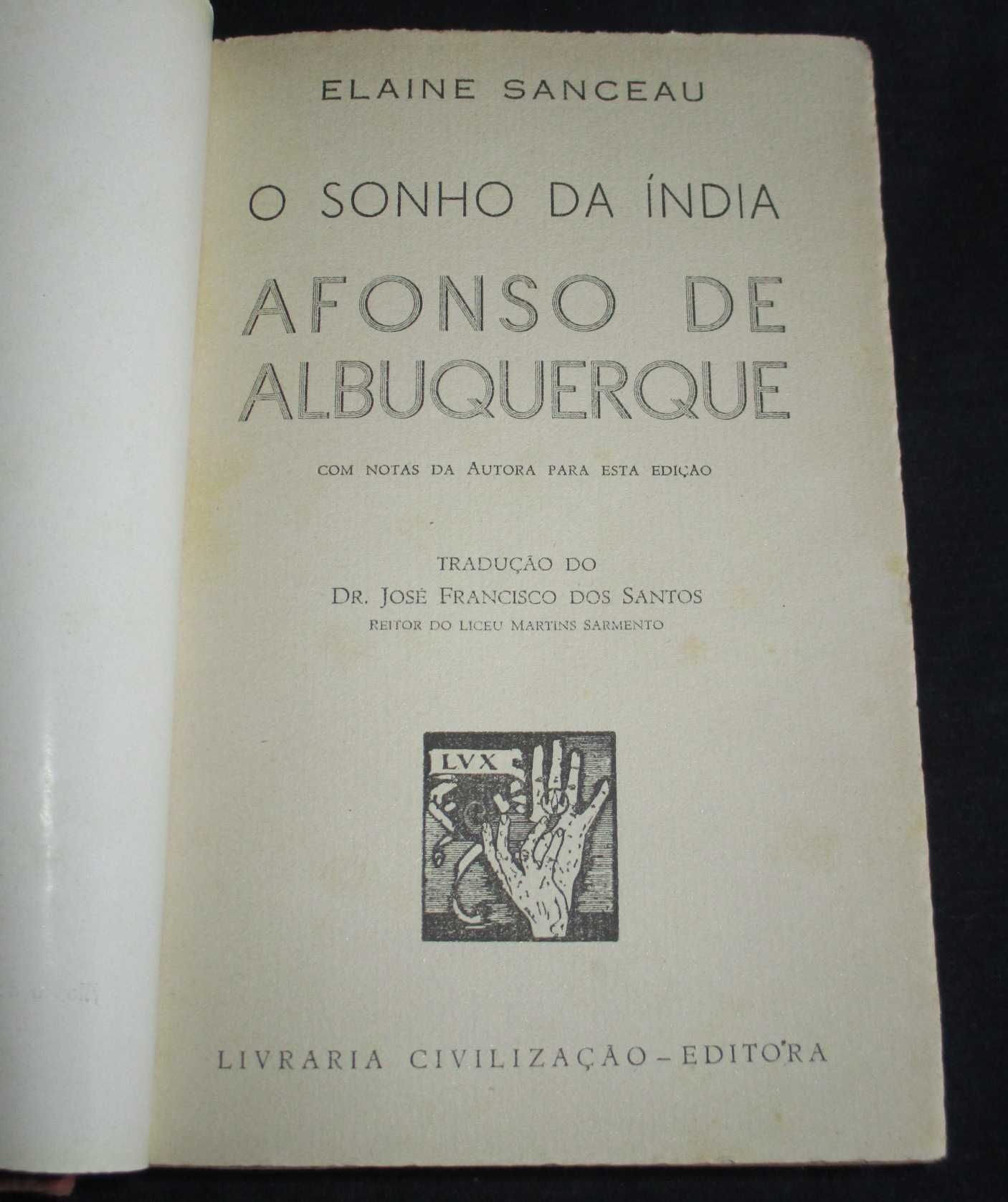 Livro O Sonho da Índia Afonso de Albuquerque Elaine Sanceau 1939