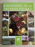Ilustrowany atlas przyrody polskiej