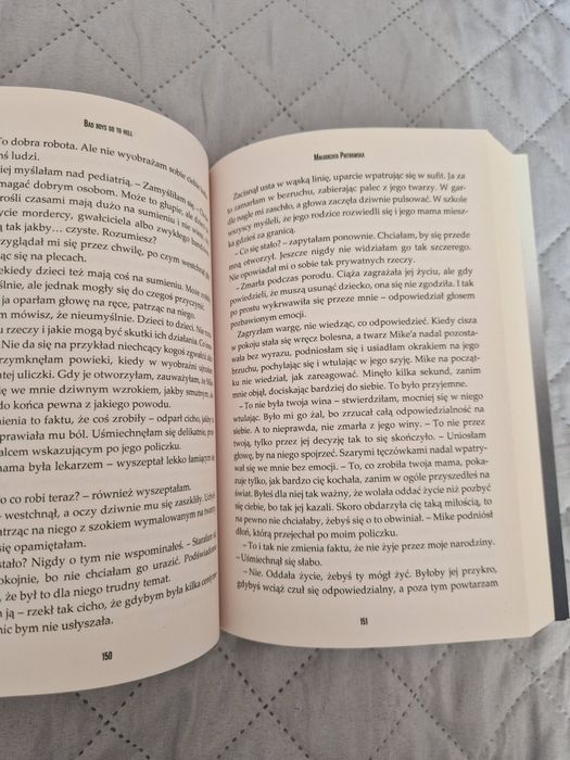 "BAD BOYS GO TO HELL" Małgorzata Piotrowska
