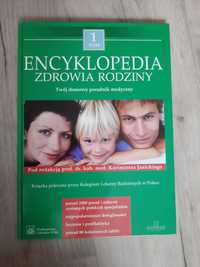 Encyklopedia zdrowia rodziny. Twój domowy poradnik medyczny. Tom 1.