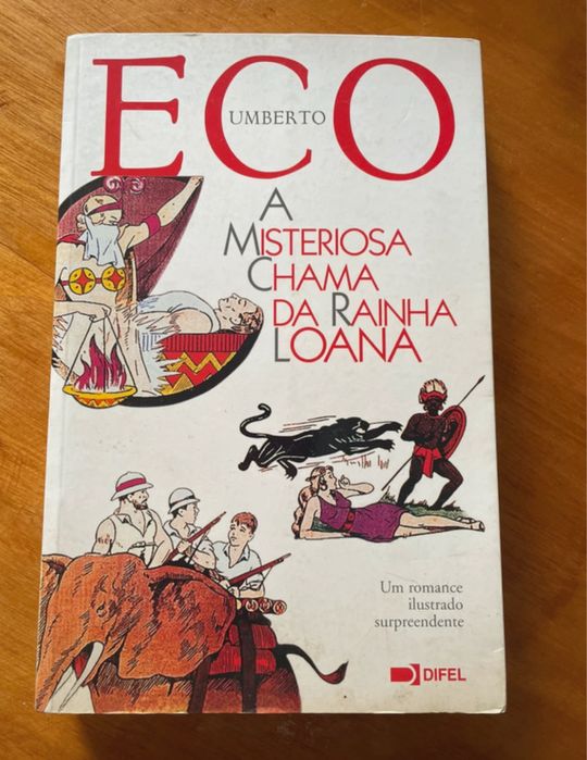 A Misteriosa Chama da Rainha Loana, de Umberto Eco