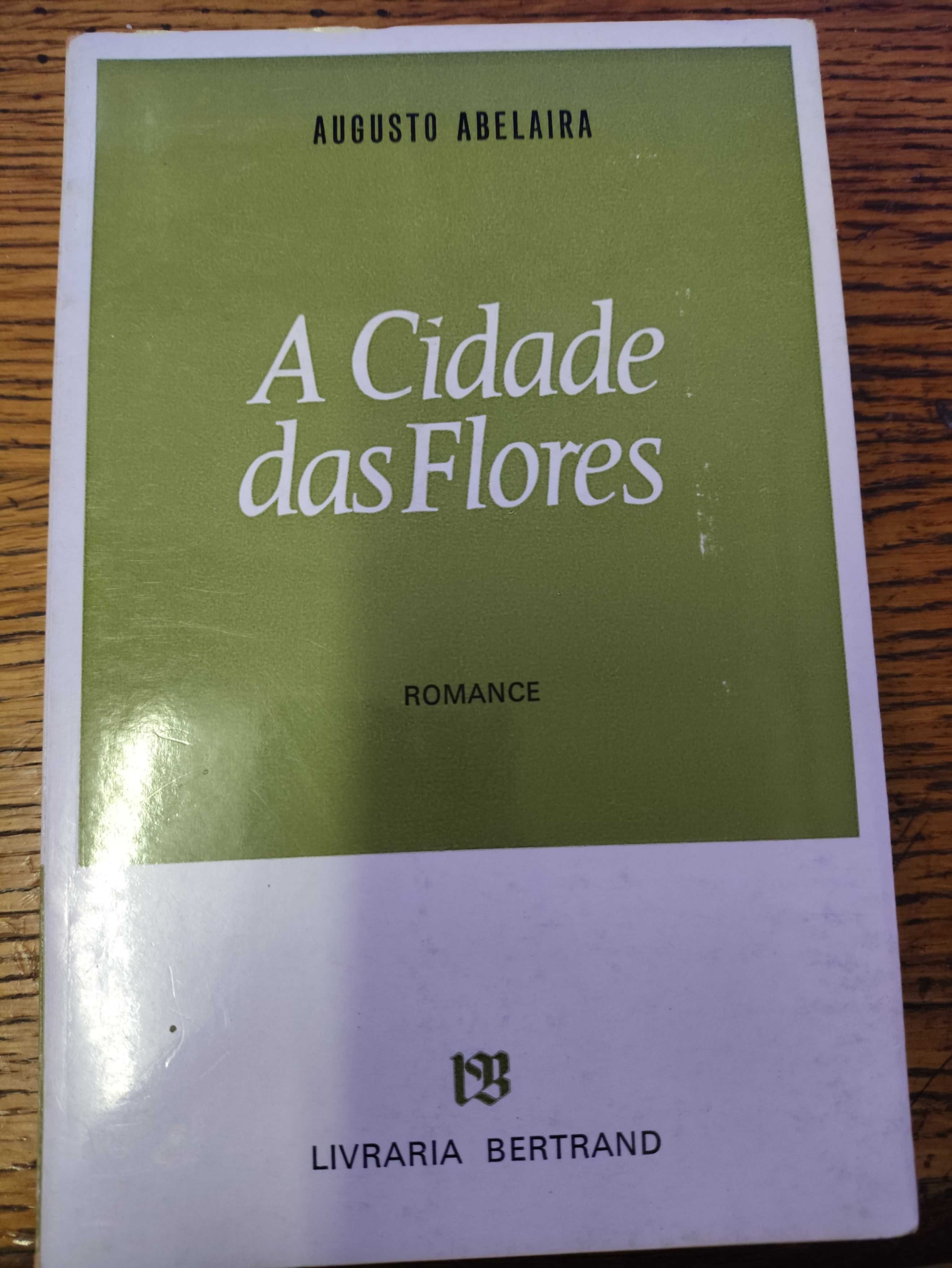 A Cidade das Flores, Augusto Abelaira