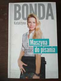 Katarzyna Bonda -  Maszyna do pisania