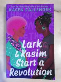 "Lark & Kasim Start A Revolution", Kacen Callender