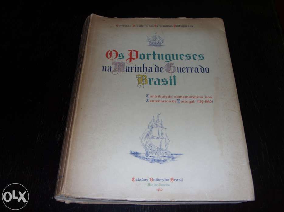 Os Portugueses na Marinha de Guerra do Brasil