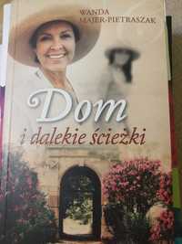 Książka "Dom i dalekie ścieżki" Wanda Majer- Pietraszak
