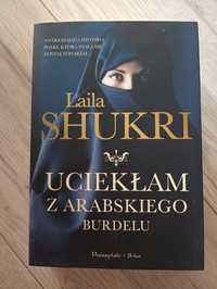 Laila Shukri, Uciekłam z arabskiego burdelu