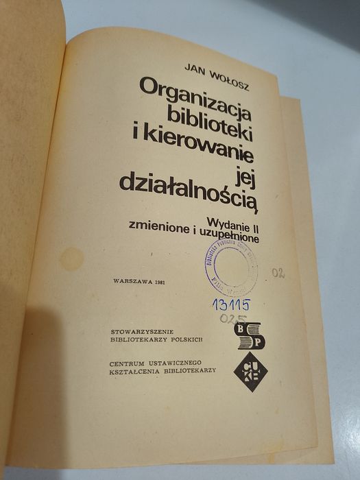 Jan Wołosz Organizacja biblioteki i kierowanie jej działalnością