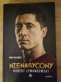 Książka "Nienasycony Robert Lewandoski"