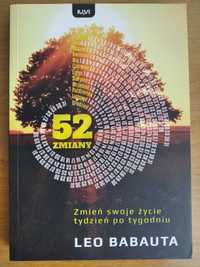 52 Zmiany Zmień życie tydzień po tygodniu LEO BABAUTA