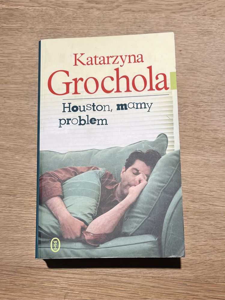 Houston, mamy problem - Katarzyna Grochola
