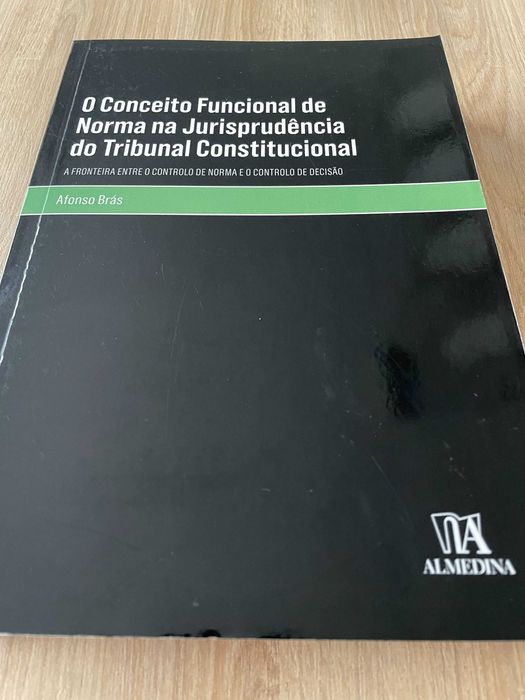 O Conceito Funcional de Norma na Jurisprudência do Tr. Constitucional