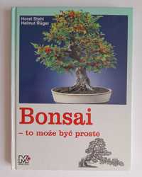 Bonsai to może być proste - Horst Stahl
