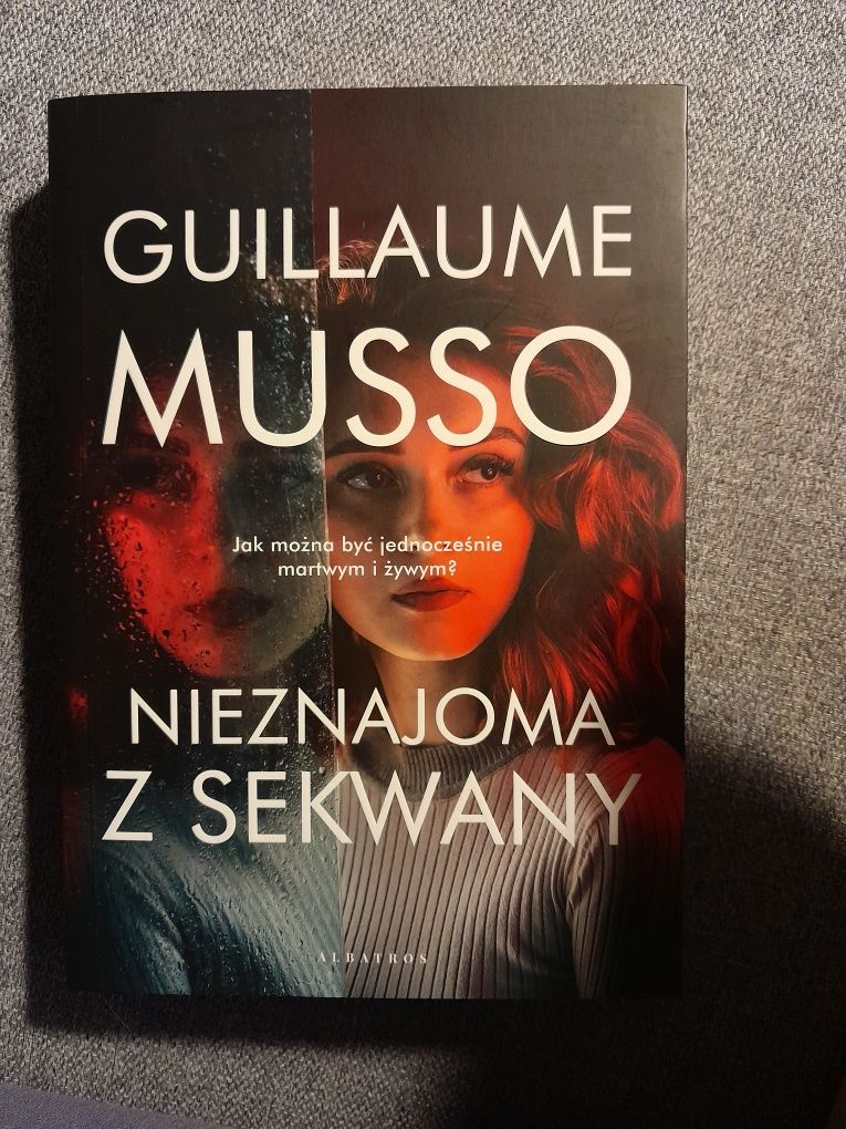 Guillame Musso "nieznajoma z Sekwany"