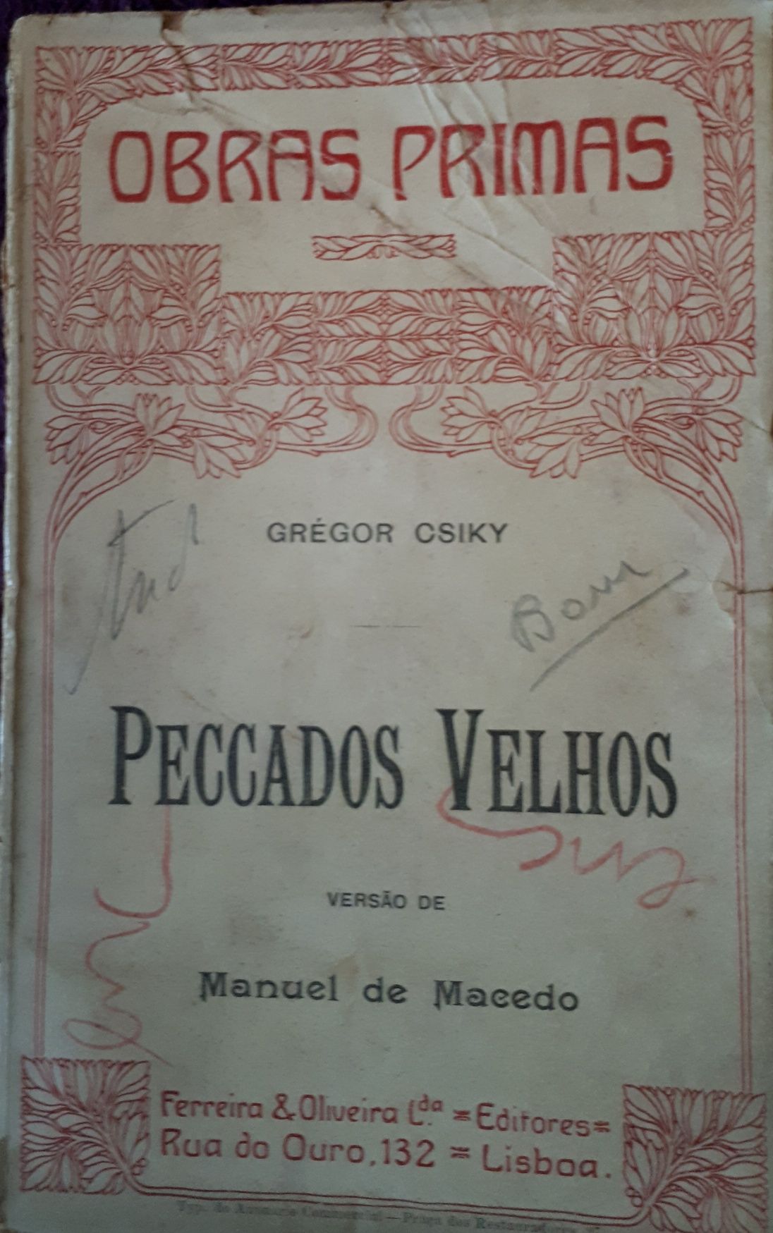 Peccados Velhos, de Gregor Csiky, romance húngaro de 1910