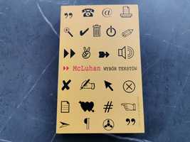 Marshall McLuhan. Wybór tekstów.