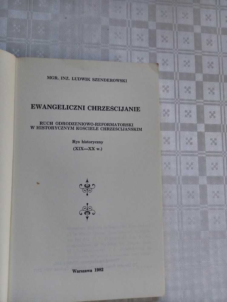 Ewangeliczni Chrześcijanie Ludwik Szenderowski