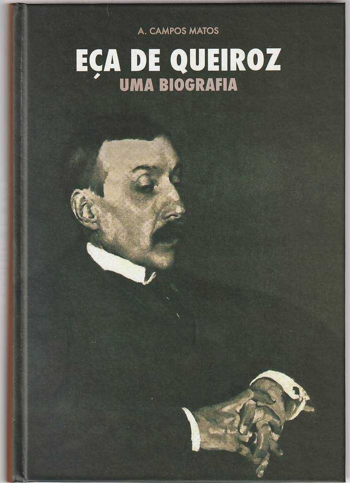 Eça de Queiroz – Uma biografia-A. Campos Matos-Afrontamento