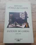 Patente de Corso (1993/1998), de Arturo Pérez-Reverte