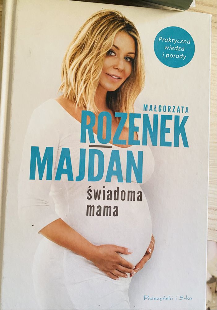 Małgorzata Rozenek- Majdan świadoma mama