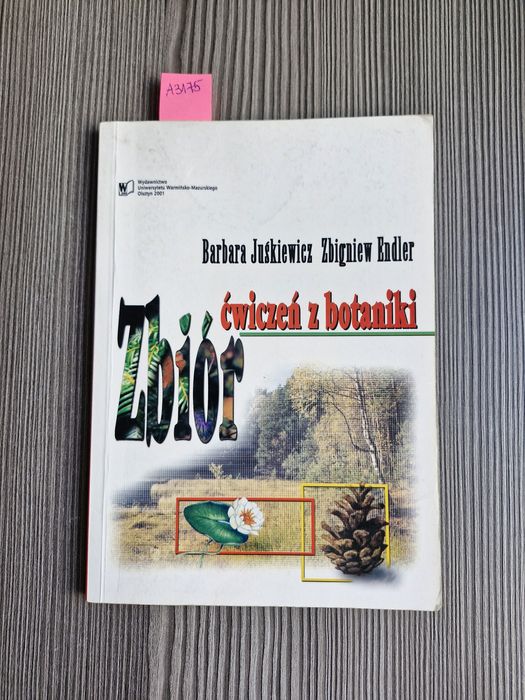A3175. "Zbiór ćwiczeń z botaniki" Barbara Juśkiewicz