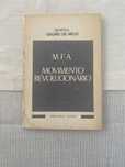 MFA Movimento Revolucionário - General Galvão de Melo