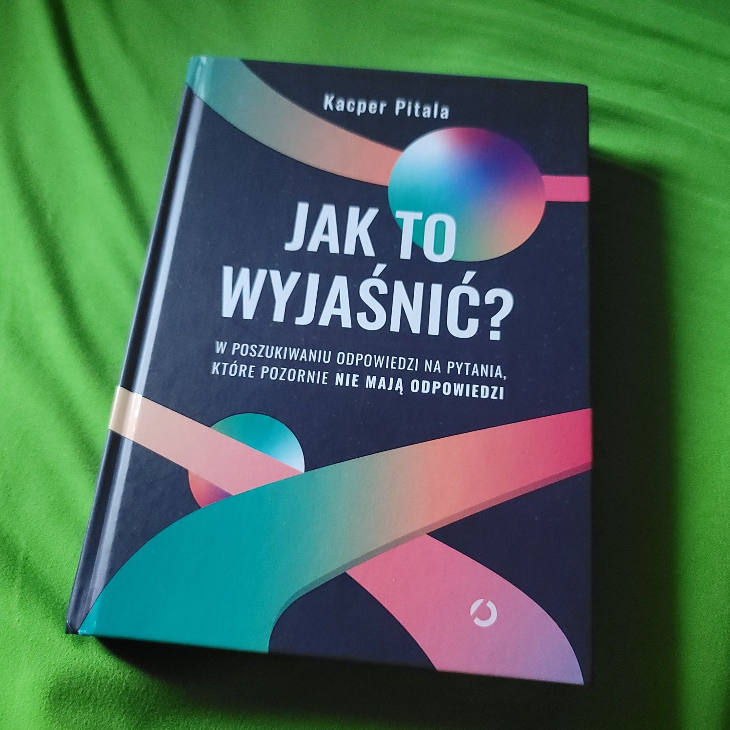 Kacper Pitala "Jak to wyjaśnić" stan idealny z preorderu