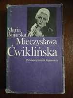 Maria Bojarska Mieczysława Ćwiklińska