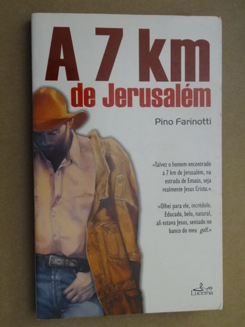 A 7 km de Jerusalém de Pino Farinotti