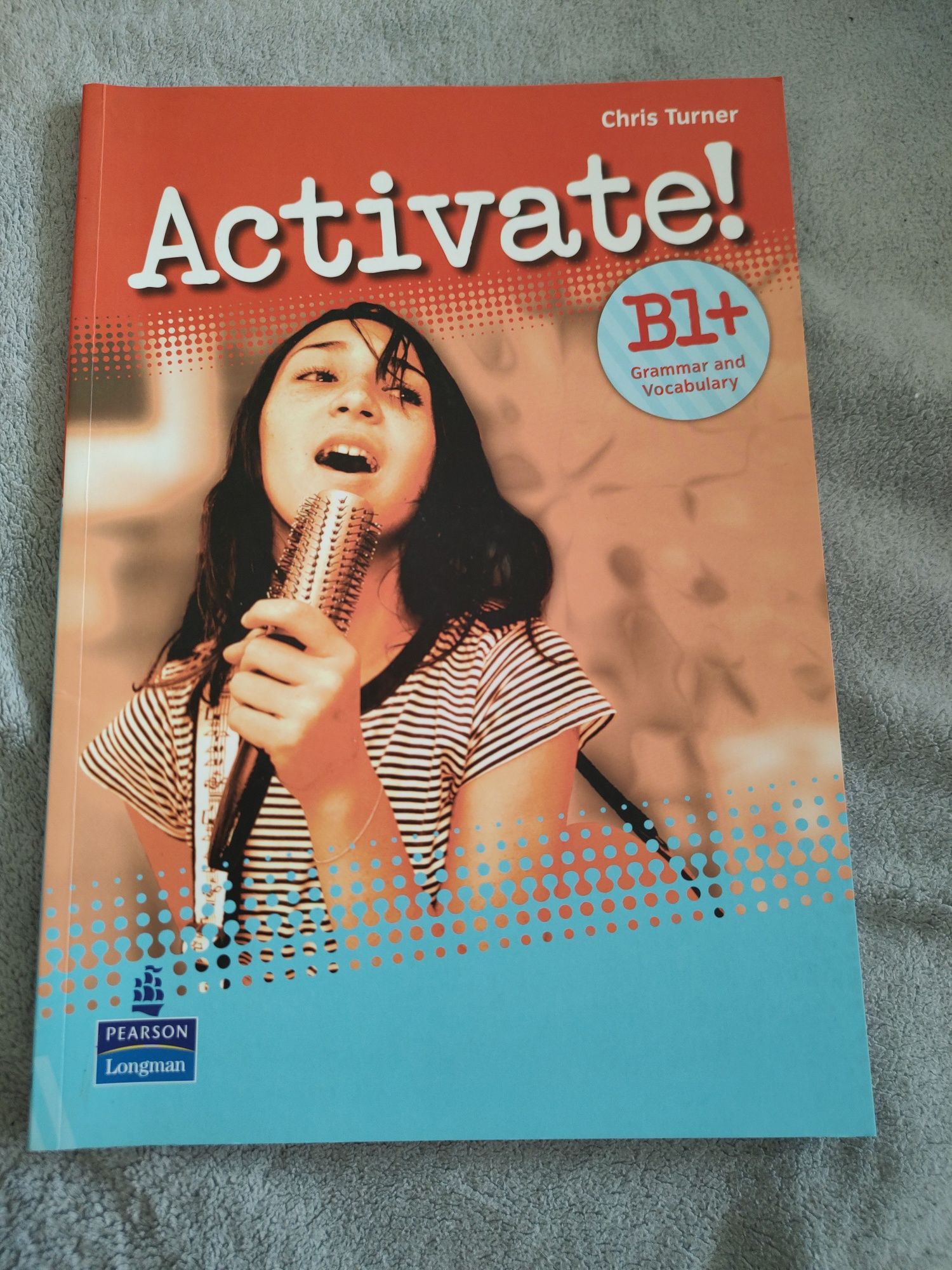 Activate B1+. Grammar and Vocabulary Chris Turner