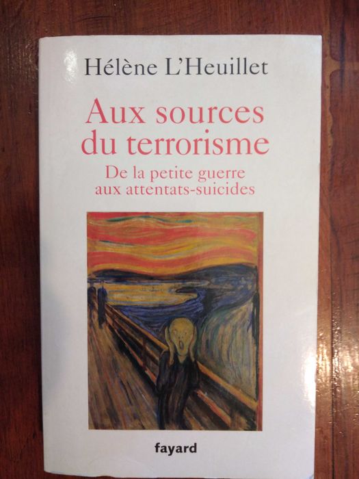 Hélène L'Heuillet - Aux sources du terrorisme