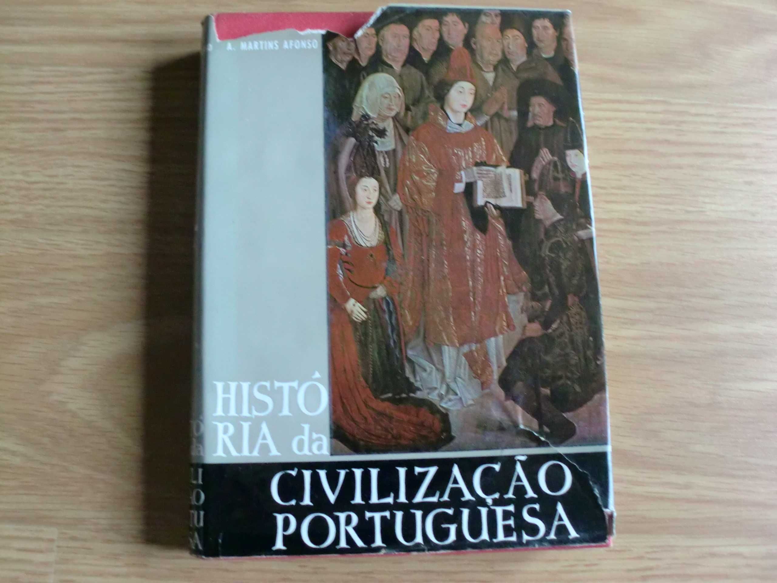 História da Civilização Portuguesa de A. Martins Afonso