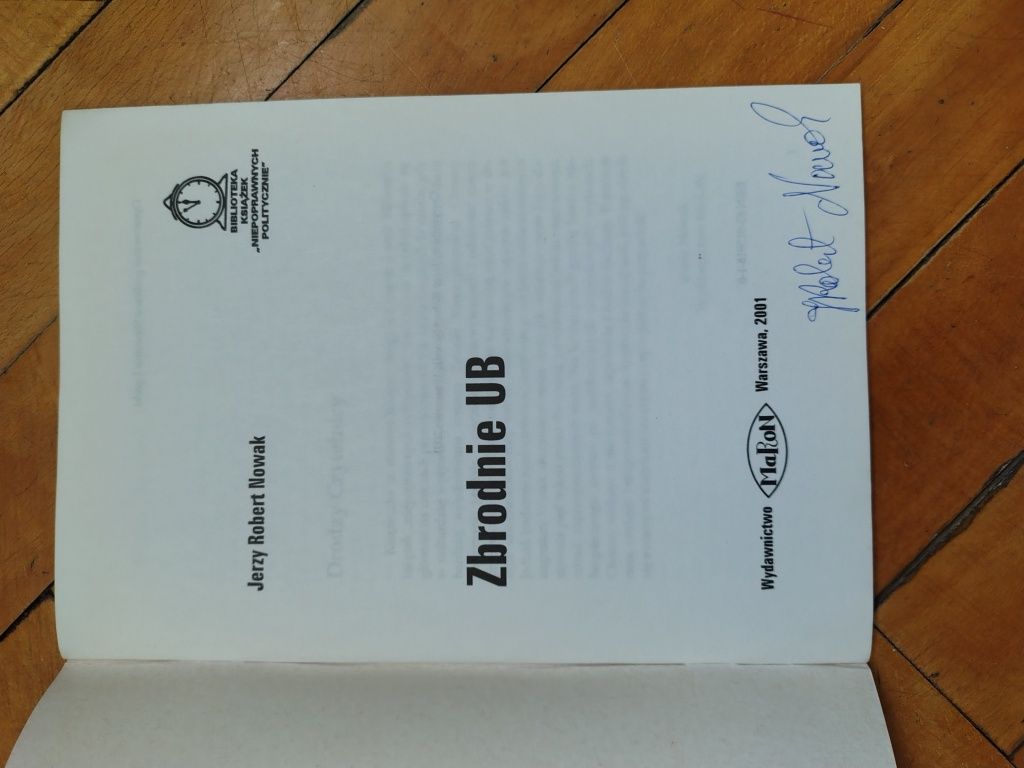 Zbrodnie UB  autograf Jerzy Robert Nowak