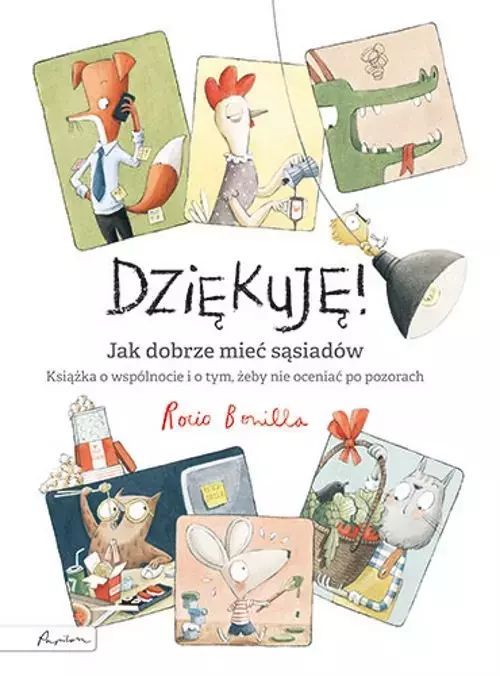 Dziękuję! Jak Dobrze Mieć Sąsiadów Rocio Bonilla Nowa