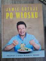 Jamie Oliver - Jamie gotuje po Włosku