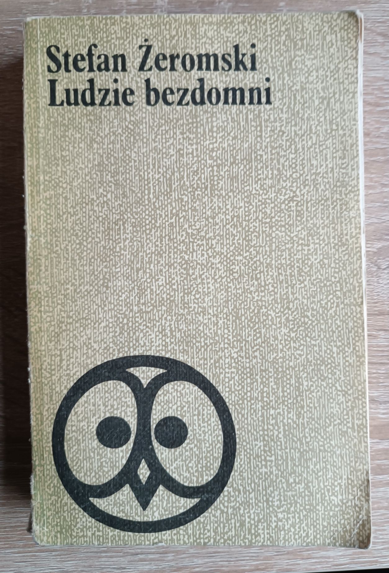 "Ludzie bezdomni" Stefan Żeromski wyd. 1975r.