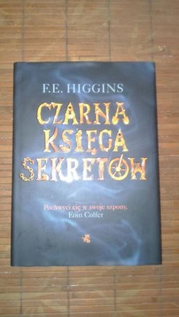 Czarna księga sekretów.F.E.Higgins