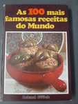 As 100 mais famosas receitas do mundo - Roland Gööck