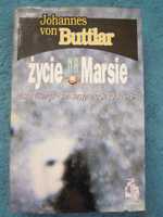 "Życie na Marsie" Johannes von Buttlar