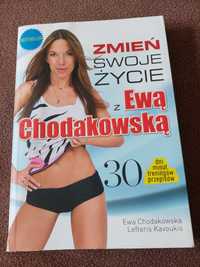 Ewa Chodakowska, Zmień swoje życie z Ewą Chodakowską
