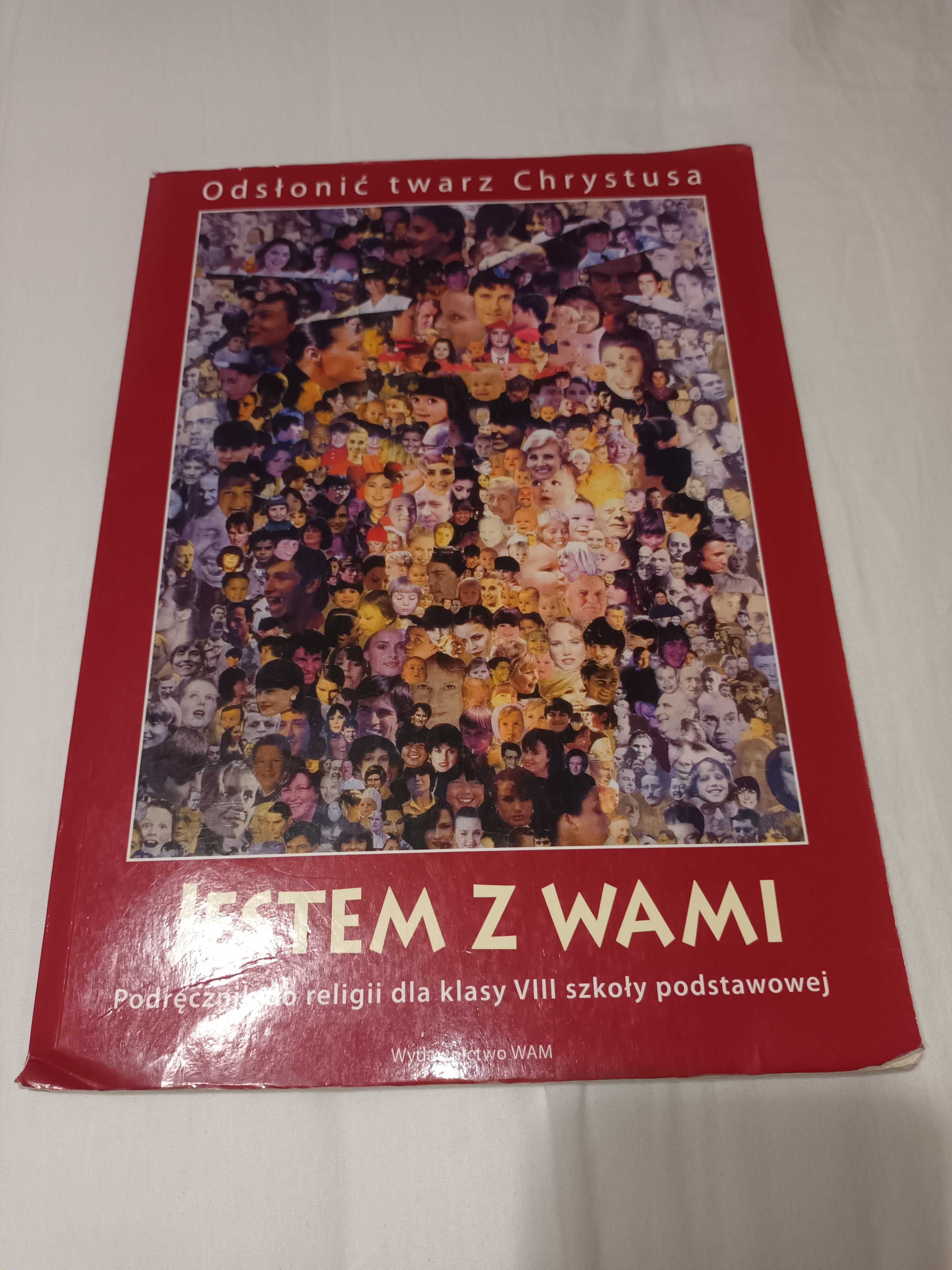 ,,Jestem z wami,,, religia klasa 8