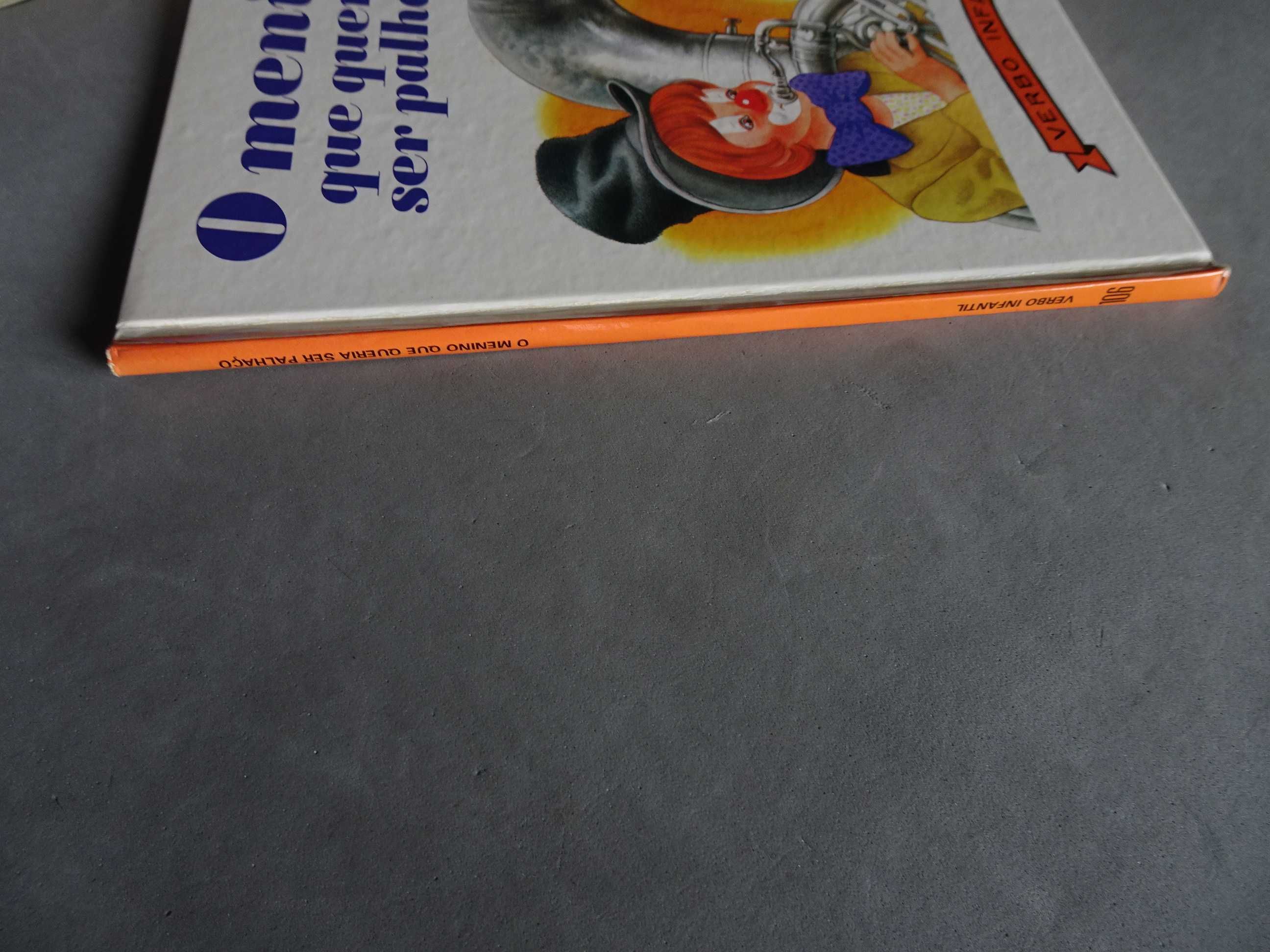 Livro Verbo Infantil - O Menino que queria ser palhaço
