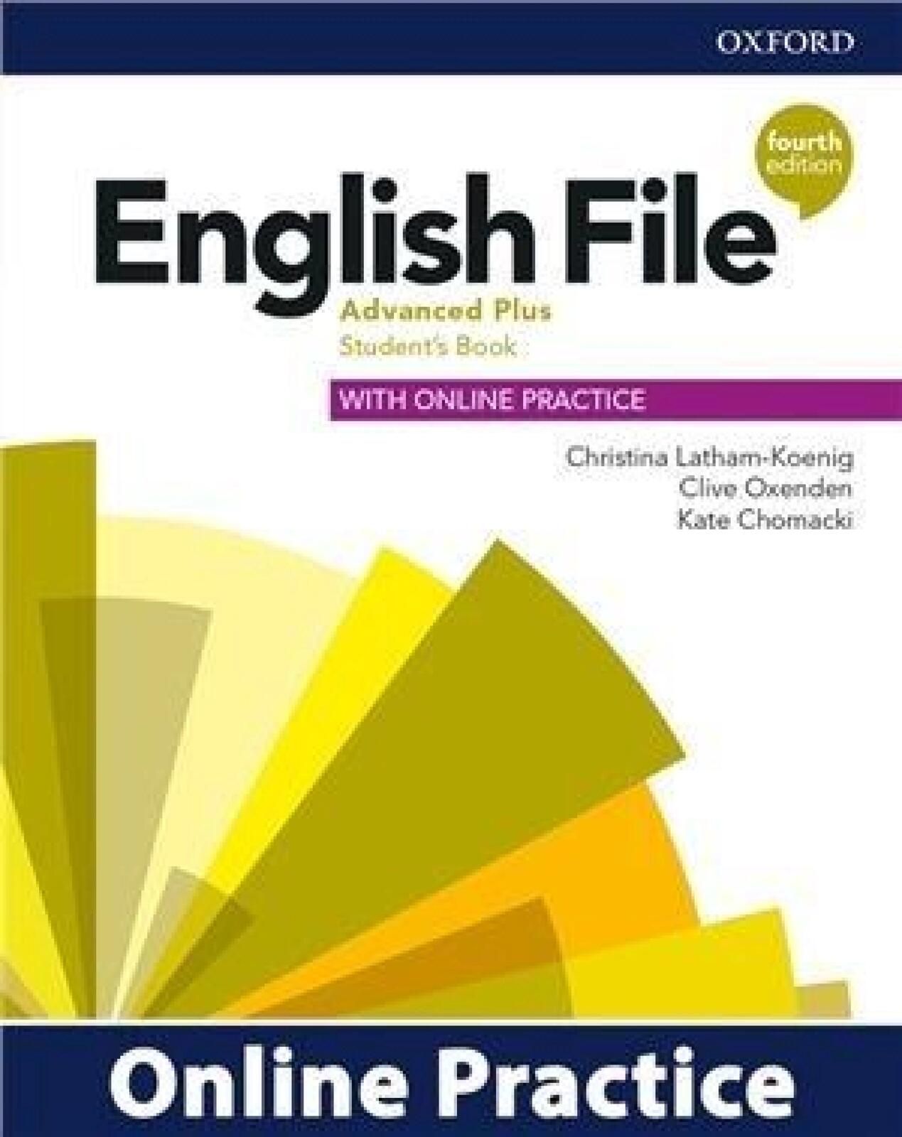 English File 4e Advanced Plus Sb + online practice Oxford University