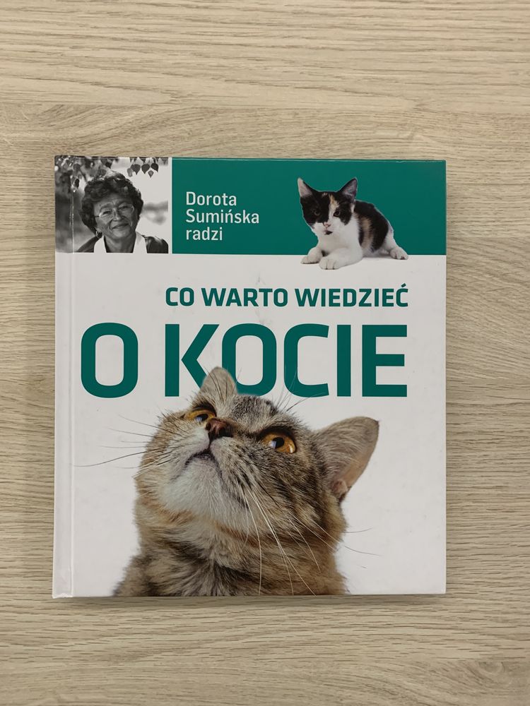 Książka poradnik Dorota Sumińska - Co warto wiedzieć o kocie