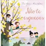 Não Te Esqueças, Jane Godwin, Anna Walker