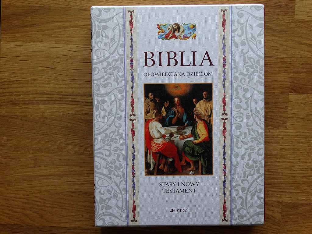 Biblia Opowiedziana Dzieciom Jedność Stary i Nowy Testament