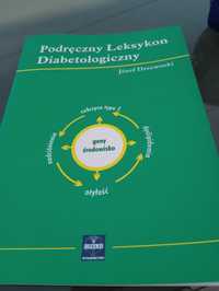 Podręczny Leksykon Diabetologiczny ,Józef Drzewoski