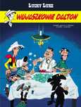 Lucky Luke. Wujaszkowie Dalton. Tom 78. Egmont - komiksy