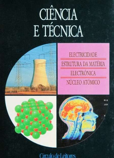 Ciência e Técnica - 3 VOLUMES