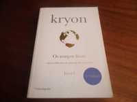"Kryon: Os Tempos Finais" de Lee Carroll - 4ª Edição de 2011